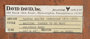 MARTHA WALTER (1875-1976): WAITING, TAGGED TO GO WEST RAILROAD ROOM, FROM ELLIS ISLAND SERIES